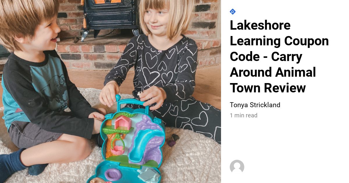 Lakeshore Learning Coupon Code Carry Around Animal Town Review